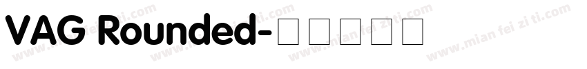 VAG Rounded字体转换